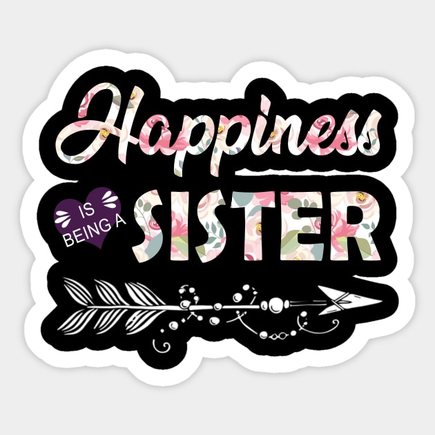 Happiness Is Being A Sister Sticker by Damsin